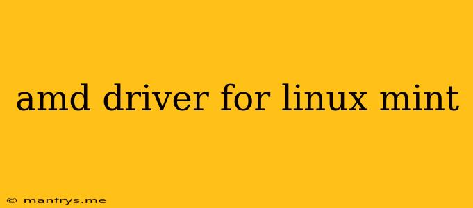 Amd Driver For Linux Mint