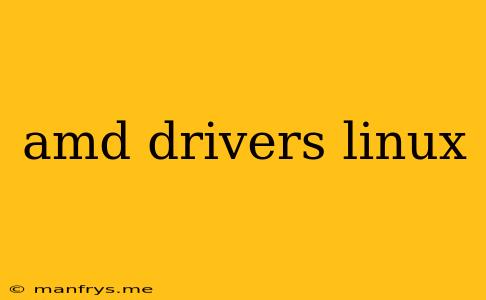 Amd Drivers Linux