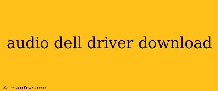Audio Dell Driver Download