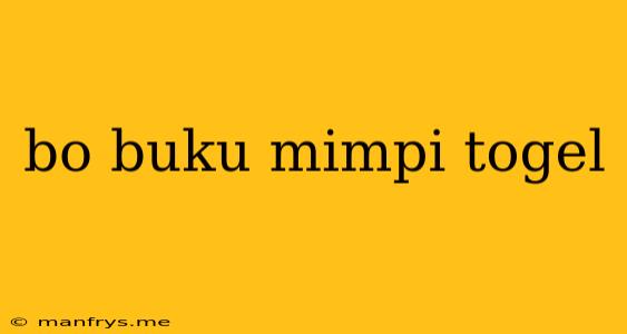 Bo Buku Mimpi Togel