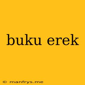 Buku Erek