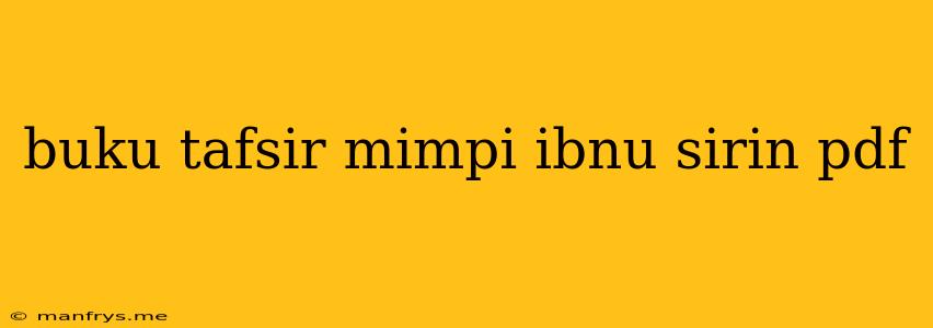 Buku Tafsir Mimpi Ibnu Sirin Pdf