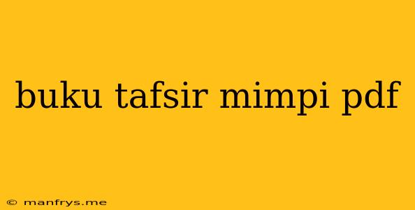 Buku Tafsir Mimpi Pdf