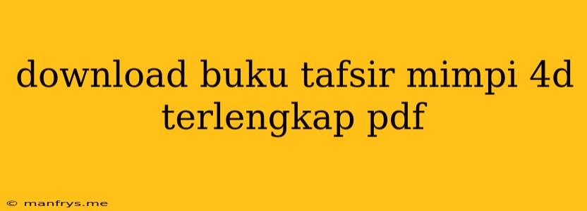 Download Buku Tafsir Mimpi 4d Terlengkap Pdf