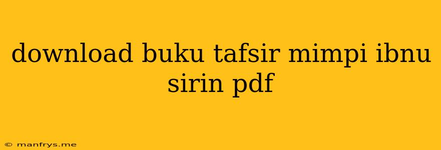 Download Buku Tafsir Mimpi Ibnu Sirin Pdf