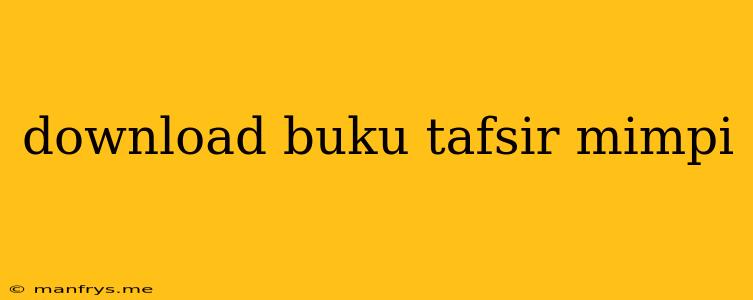 Download Buku Tafsir Mimpi